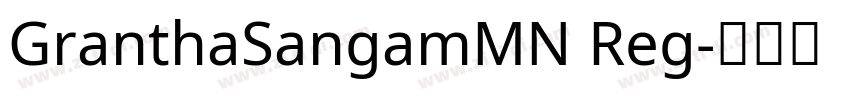 GranthaSangamMN Reg字体转换